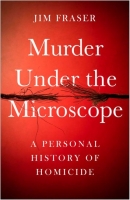 Book Cover for Murder Under the Microscope  by James Fraser 