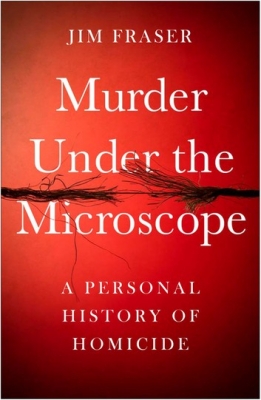 Murder Under the Microscope