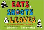 Eats, Shoots & Leaves: Why, Commas Make a Difference