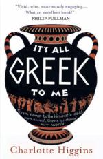 Book Cover for It's All Greek to Me by Charlotte Higgins