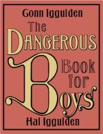 The Dangerous Book for Boys