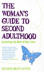 Book Cover for The Woman's Guide to Second Adulthood by Suzanne Braun Levine