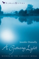 Book Cover for A Gathering Light by Jennifer Donnelly