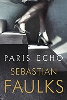 Book Cover for Paris Echo by Sebastian Faulks