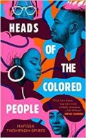 Book Cover for Heads of the Colored People by Nafissa Thompson-Spires