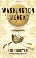 Book Cover for Washington Black  by Esi Edugyan