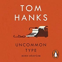 Book Cover for Uncommon Type by Tom Hanks