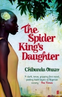 Book Cover for The Spider King's Daughter by Chibundu Onuzo