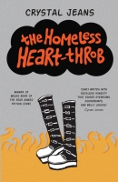 Book Cover for The Homeless Heart-Throb by Crystal Jeans