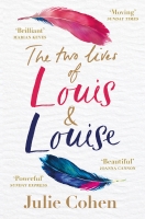 Book Cover for The Two Lives of Louis & Louise by Julie Cohen