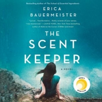 Book Cover for The Scent Keeper by Erica Ferencik