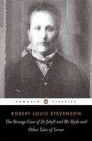 Book Cover for The Strange Case of Dr. Jekyll and Mr. Hyde and Other Tales of Terror by Robert Louis Stevenson