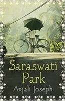 Book Cover for Saraswati Park by Anjali Joseph
