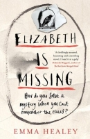 Book Cover for Elizabeth is Missing by Emma Healey