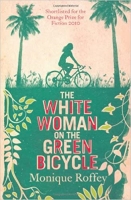 Book Cover for The White Woman on the Green Bicycle by Monique Roffey