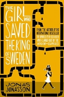 Book Cover for The Girl Who Saved the King of Sweden by Jonas Jonasson