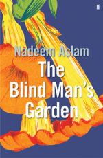 Book Cover for The Blind Man's Garden by Nadeem Aslam