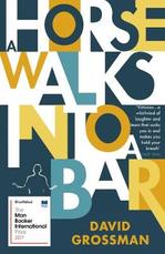 Book Cover for A Horse Walks into a Bar by David Grossman