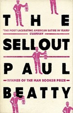 Book Cover for The Sellout by Paul Beatty