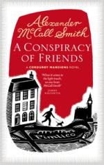 Book Cover for A Conspiracy of Friends : A Corduroy Mansions Novel by Alexander McCall Smith