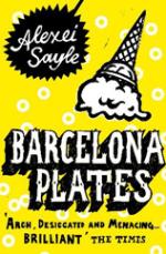 Book Cover for Barcelona Plates by Alexei Sayle