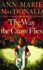 Book Cover for The Way the Crow Flies by Ann-Marie MacDonald