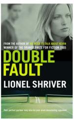 Book Cover for Double Fault by Lionel Shriver