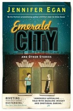 Book Cover for Emerald City by Jennifer Egan