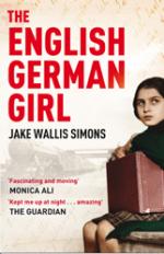 Book Cover for The English German Girl by Jake Wallis Simons