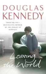 Book Cover for Leaving the World by Douglas Kennedy