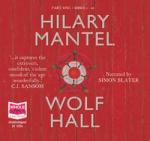 Book Cover for Wolf Hall: Unabridged Audiobook by Hilary Mantel