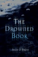 Book Cover for The Drowned Book by Sean O'brien