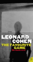 Book Cover for The Favourite Game by Leonard Cohen