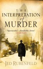 Book Cover for The Interpretation of Murder by Jed Rubenfield