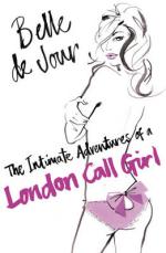 Book Cover for The Intimate Adventures of a London Call Girl by Belle de Jour