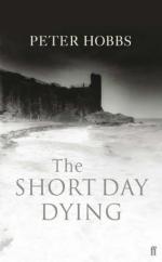 Book Cover for The Short Day Dying by Peter Hobbs