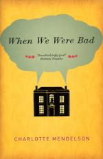 Book Cover for When We Were Bad by Charlotte Mendelson