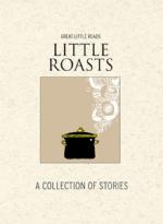 Book Cover for Little Roasts by Rowena Macdonald