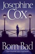 Book Cover for Born Bad - Large Print Edition by Josephine Cox