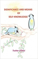 Book Cover for Significance and Means of Self-Knowledge by Tushar Choksi