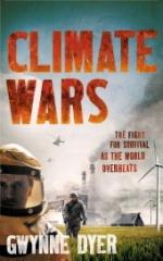 Book Cover for Climate Wars The Fight for Survival as the World Overheats by Gwynne Dyer