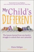 Book Cover for My Child's Different by Elaine Halligan