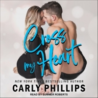 Book Cover for Cross My Heart by Carly Phillips