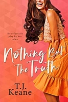 Book Cover for Nothing But The Truth by T.J Keane