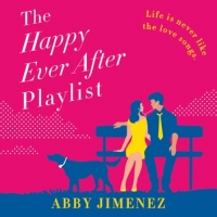 Book Cover for The Happy Ever After Playlist by Abby Jimenez