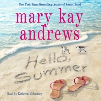 Book Cover for Hello, Summer by Mary Kay Andrews