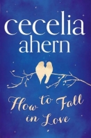 Book Cover for How to Fall in Love by Cecelia Ahern
