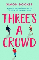 Book Cover for Three's A Crowd by Simon Booker