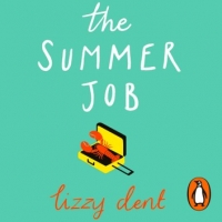 Book Cover for The Summer Job  by Lizzy Dent