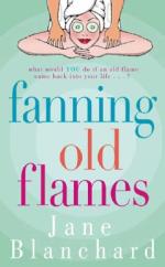 Book Cover for Fanning Old Flames by Jane Blanchard